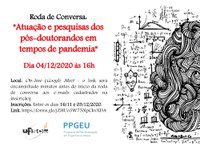 Roda de Conversa: "Atuação e pesquisas dos pós-doutorandos em tempos de pandemia" - PPGEU/UFSCar